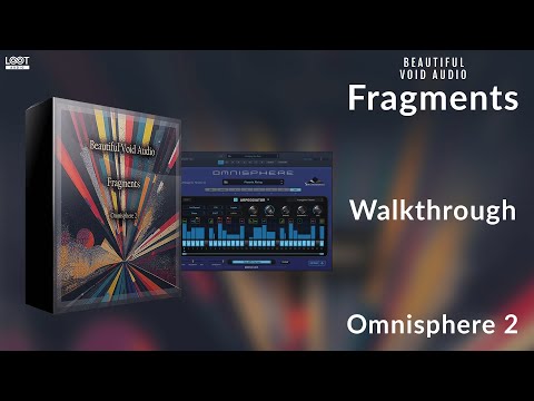 Fragments | Omnisphere 2 | Walkthrough