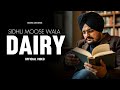 Dairy Sidhu Moose Wala New Ai Song New Punjabi Song 2025