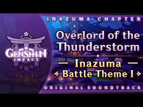 Overlord of the Thunderstorm — Inazuma Battle Theme I | Genshin Impact OST: Inazuma Chapter