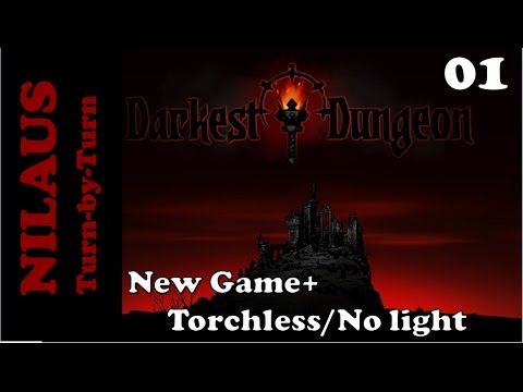 Darkest Dungeon NG+ No Light - Week 1 - Getting started from nothing