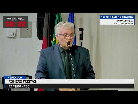 15ª SESSÃO ORDINÁRIA DO 2º PERÍODO DA CÂMARA MUNICIPAL DE POMBAL- PB NO DIA 15 DE SETEMBRO DE 2026