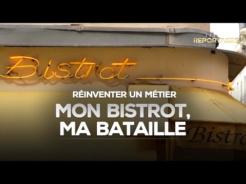 Grand Reportages - Le renouveau des bistrots en France｜TF1 INFO