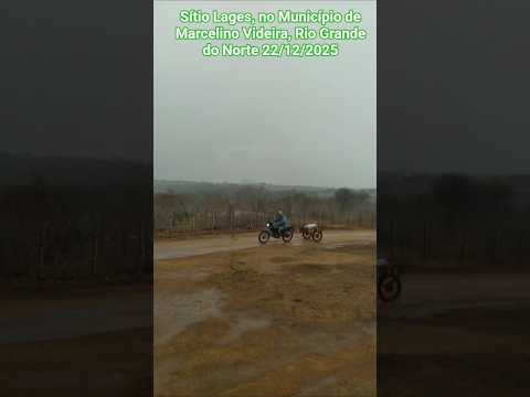 🇧🇷 CHUVA NO RIO GRANDE DO NORTE, EM SÍTIO LAGES, MUNICÍPIO DE MARCELINO VIEIRA RN 22/12/2025