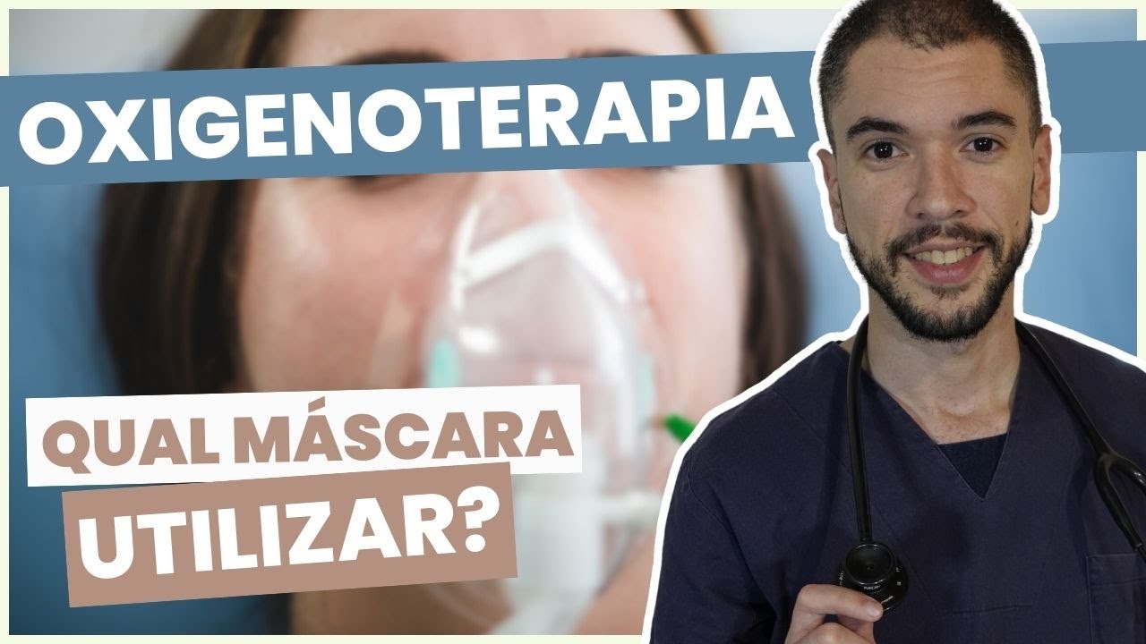 OXIGENOTERAPIA: Quanto de O2 administrar por cateter/máscara? (AULA COMPLETA)