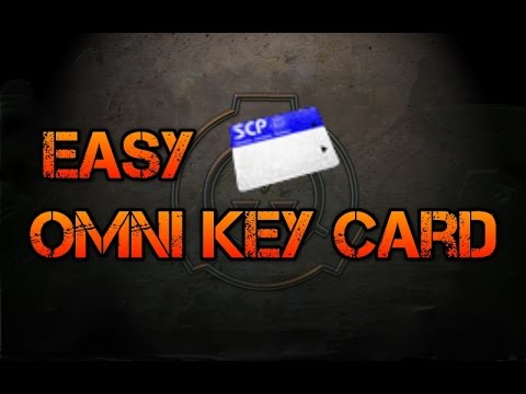 SCP:CB How to get the Omni key card!