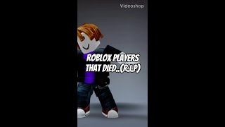 Download lagu Roblox players that died..😢(R.I.P) mp3