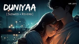Download lagu Duniyaa (Slowed   Reverb) | Akhil, Dhvani Bhanushali | Luka Chuppi | SR Lofi mp3