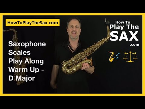 D Major Scale Alto Saxophone | Saxophone Lessons
