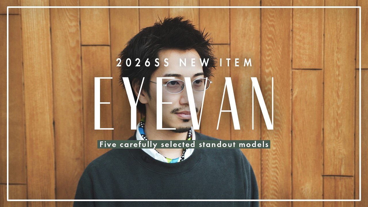 【圧倒的指名率】EYEVAN新作モデル5選！