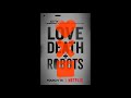 Matthew Perryman Jones - Living in the Shadows | Love, Death & Robots OST