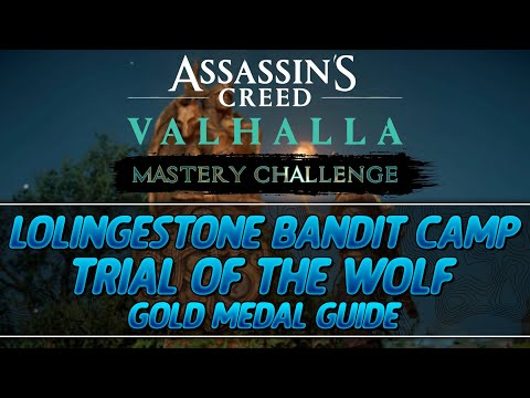 Assassin's Creed Valhalla Mastery Challenge | Lolingestone Bandit Camp Trial of the Wolf Gold Medal