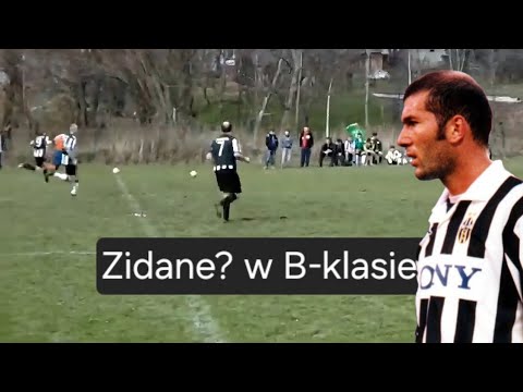 ZIDANE w B Klasie.