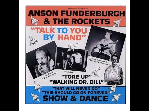 Anson Funderburgh & The Rockets - Talk To You By Hand ( Full Album ) 1981