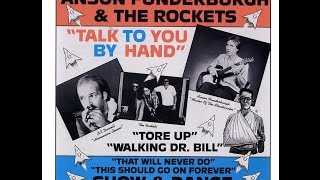 Anson Funderburgh & The Rockets - Talk To You By Hand ( Full Album ) 1981