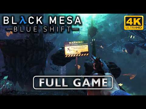 〈4K〉Black Mesa: Blue Shift FULL GAME Walkthrough - No Commentary GamePlay | HL: Blue Shift Remake