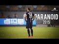 Zlatan Ibrahimović ● Paranoid ● Skills & Goals HD