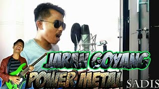 Download lagu SADIS JARAN GOYANG VERSI POWER METAL feat ROY LOTUZ mp3