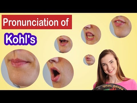 How to pronounce Kohl's, American English Pronunciation Lesson