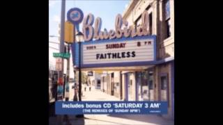 Faithless - Killers Lullaby