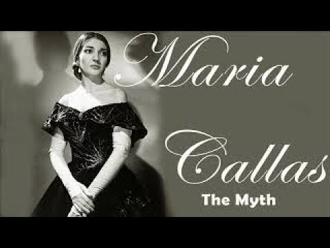 Maria Callas - The Myth: A Collection of Callas' Masterpieces