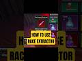 Race Extractor Demon Blade Roblox #demonblade #roblox