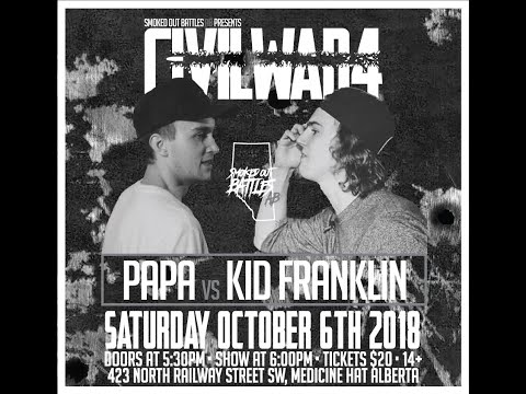 Smoked Out Battles AB [Civil War 4] - Kid Franklin vs Papa