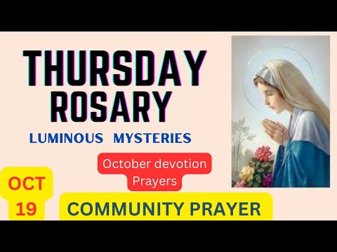 The Rosary Today || Luminous mysteries ||  Thursday, 19th October, 2023
