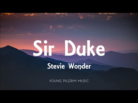 Stevie Wonder - Sir Duke (Lyrics)