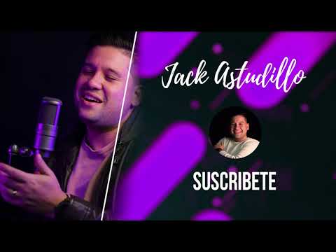 Torre Fuerte - Mi Plenitud Jack Astudillo