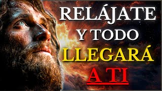 DIOS TE DICE HOY: RELÁJATE, CONFÍA EN DIOS Y TODO LLEGARÁ EN SU PERFECTO TIEMPO