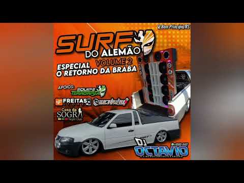 SURF DO ALEMÃO (VOLUME 02) - DJ OCTAVIO RS