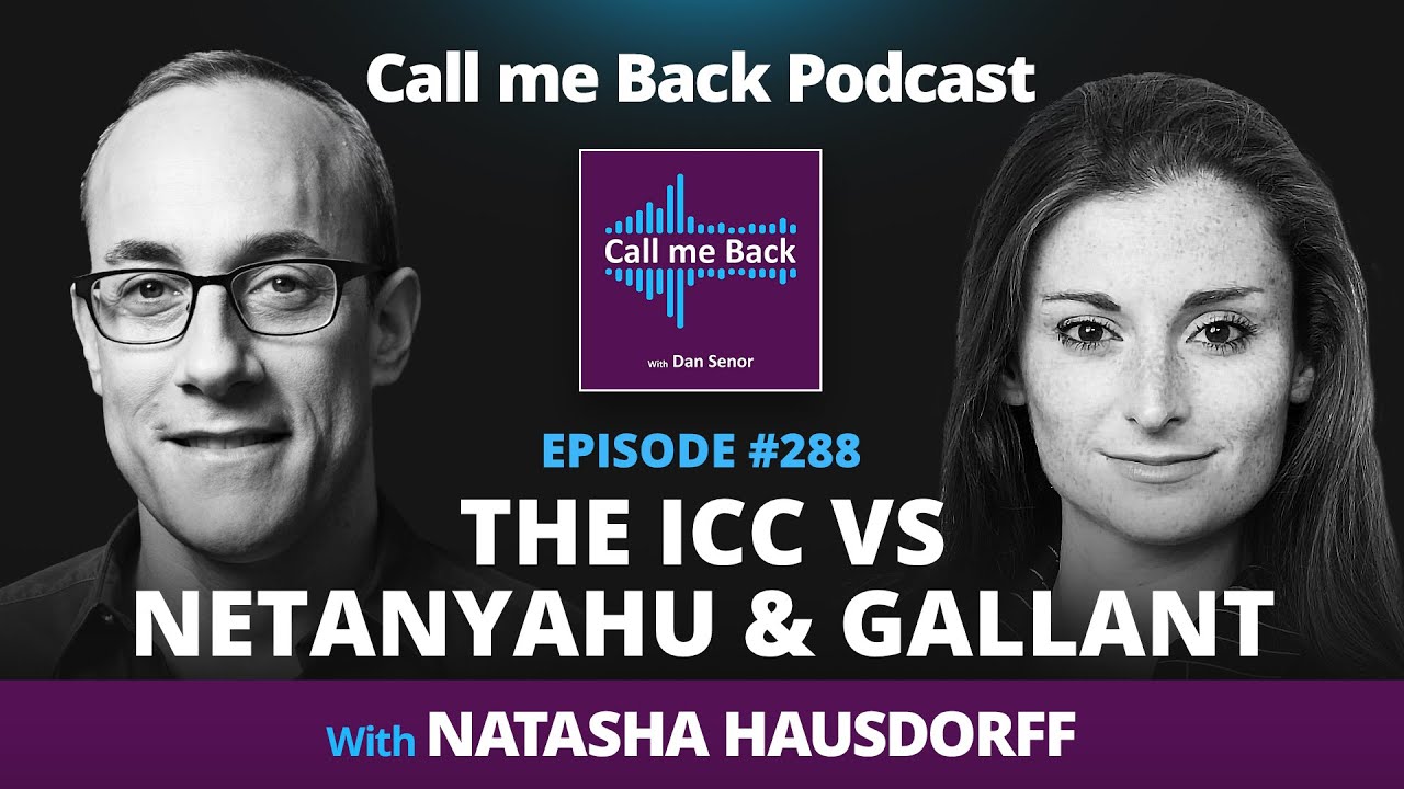The ICC vs Netanyahu & Gallant - with Natasha Hausdorff