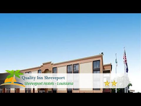 Quality Inn Shreveport - Shreveport Hotels, Louisiana