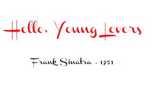 Frank Sinatra - Hello, Young Lovers