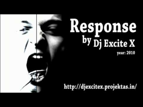 Dj Excite X - Response