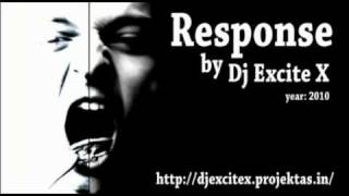 Dj Excite X - Response