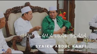 Download lagu Tokoh Ulama Luar Biasa Syaikh Abdul Kahfi -Habib Lutfi Bin Yahya- mp3 Download lagu Tokoh Ulama Luar Biasa Syaikh Abdul Kahfi -Habib Lutfi Bin Yahya- mp3