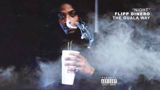 Flipp Dinero - &quot;Night&quot; (Official Audio)