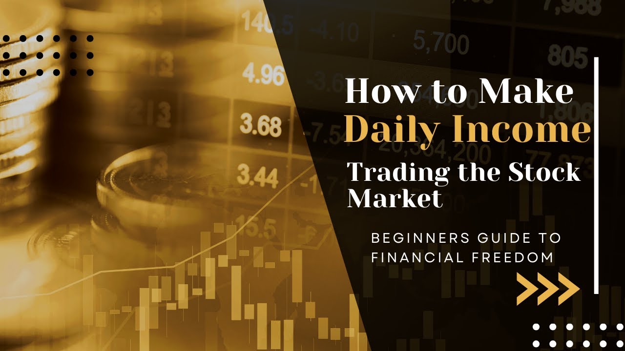 How to Make $100 Daily Trading Stocks: Proven Strategies for Beginners