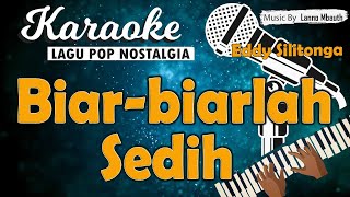 Download lagu Karaoke BIARLAH SENDIRI - Eddy Silitonga // Music By Lanno Mbauth mp3