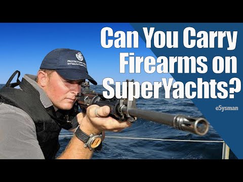 Do SuperYachts Carry Firearms? - Gun Talk!