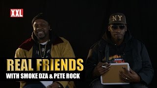 Smoke DZA and Pete Rock Hate Wack Rappers - Real Friends