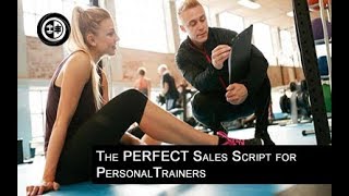 How to sell personal training | The PERFECT sales script