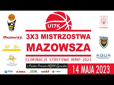 MMP 3x3 Eliminacje - Mazowsze (U17K)