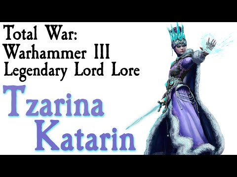 Tzarina Katarin TW: Warhammer 3*