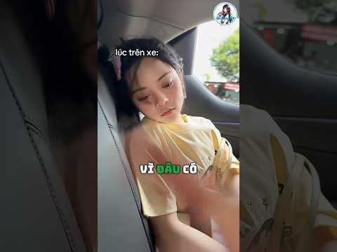 Lúc đi thì háo hức nhưng lên xe là biết nhau