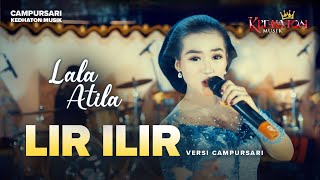 Download lagu Lala Atila - Lir Ilir - Kedhaton Musik Campursari mp3