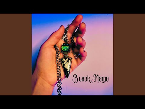 Black Magic (feat. Anya Van Rose)