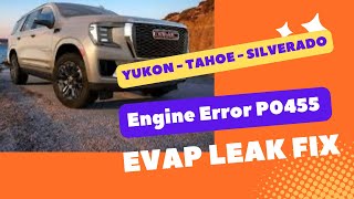 ✨ Yukon / Tahoe - P0455 Engine Light Code - Easy DIY Fix ✨