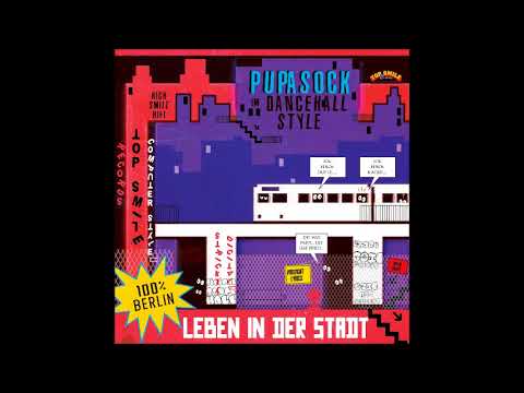 Pupa Sock - Das Leben ist schön - feat. Wolfgang (prod. High Smile HiFi)